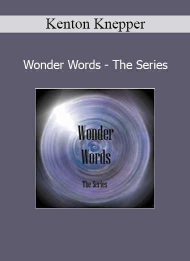 Kenton Knepper Wonder Words The Series online course download
