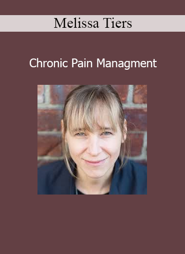 Melissa Tiers Chronic Pain Management online course