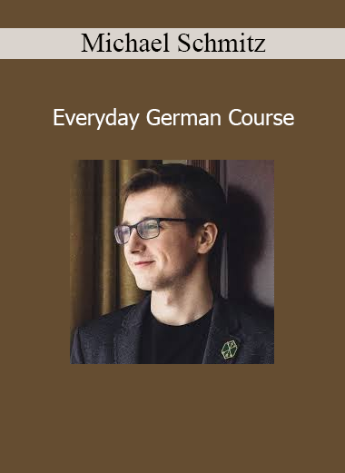 Michael Schmitz Everyday German Course online course