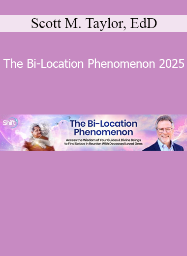 Scott M. Taylor teaching The Bi-Location Phenomenon 2025 course on near-death experiences, consciousness, and multidimensional awareness