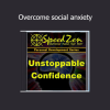 Speedzen NLP Overcome Social Anxiety online course download