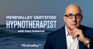 Paul McKenna - Mindvalley Certified Hypnotherapist