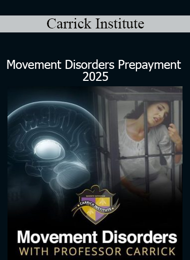 Carrick Institute Movement Disorders Prepayment 2025 course