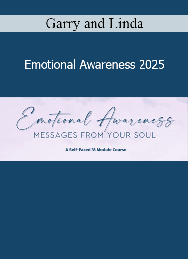 Garry and Linda Emotional Awareness 2025 course