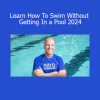 Mike Koleber Learn How To Swim Without Getting In a Pool 2024 course