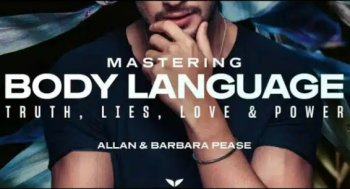 Allan Pease and Barbara Pease - Mastering Body Language