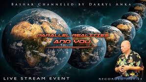 Bashar - 2023-08-26 - Parallel Realities and You