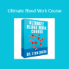 Dr. Sten Ekberg Ultimate Blood Work Course – Understand and optimize your blood test results for better health