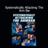 Gordon Ryan Systematically Attacking The Arm Bar – Advanced Jiu-Jitsu submission system training