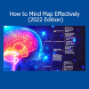 Joseph Rodrigues How to Mind Map Effectively 2022 Edition online course for learning visualization and creative thinking techniques