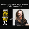 Ken Tamplin How To Sing Better Than Anyone Else Version 3.0 online course