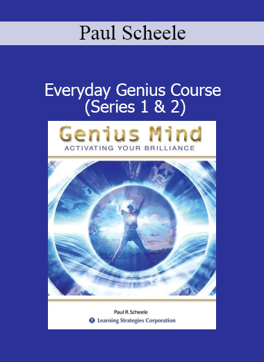 Paul Scheele Everyday Genius Course Series 1 and 2 online learning program