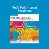 Paul Scheele and Tom McCarthy Peak Performance Paraliminal audio program for success mindset and optimal achievement