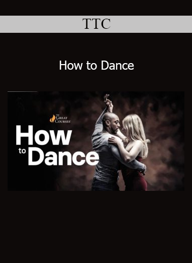 TTC How to Dance – Learn Step-by-Step Dance Techniques to Build Confidence and Rhythm
