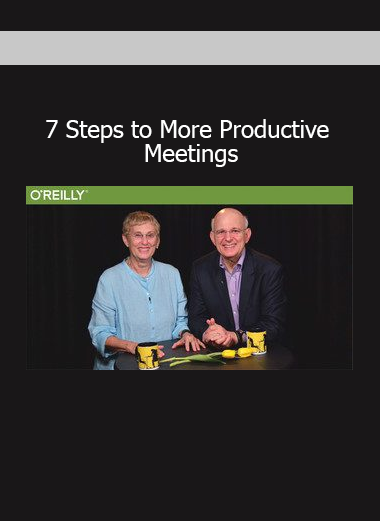 Training on seven steps to run more productive meetings with better structure, clarity, and team collaboration