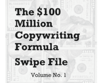 Doug D’Anna - $100 Million Copywriting Formula Swipe File Volume 1