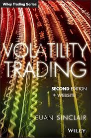 Euan Sinclair - Volatility Trading