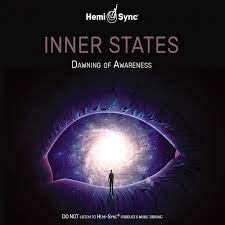Inner States Dawning Of Awareness Hemi-Sync Album Series