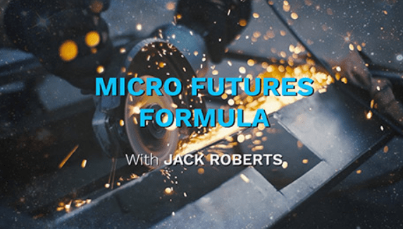 Jack Roberts - Simpler Trading - Micro Futures Formula 2.0 Elite