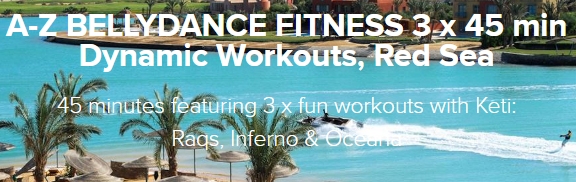 Keti Sharif - A-Z BELLYDANCE FITNESS 3 x 45 min Dynamic Workouts, Red Sea