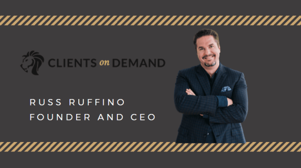 Russ Ruffino - Clients on Demand