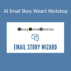 Bill Mueller teaching the AI Email Story Wizard Workshop on crafting high-converting email storytelling with artificial intelligence