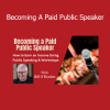 Bill O’Hanlon Becoming a Paid Public Speaker course training