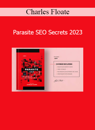 Charles Floate Parasite SEO Secrets 2023 course