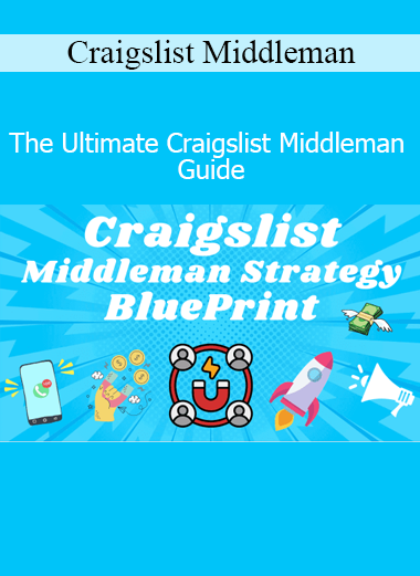 Craigslist Middleman teaching the Ultimate Craigslist Middleman Guide for flipping and brokering deals