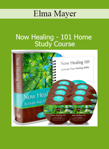 Elma Mayer – Now Healing 101 Home Study Course