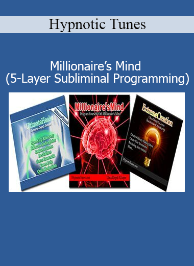 Hypnotic Tunes Millionaire’s Mind 5-Layer Subliminal Programming course