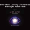 Inner States Dawning of Awareness Hemi-Sync album series for guided meditation and expanded consciousness