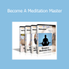 Instant Hypnosis – Become A Meditation Master course for deep relaxation, focus, and inner peace