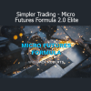 Jack Roberts presenting the Simpler Trading Micro Futures Formula 2.0 Elite strategy for precision futures trading