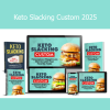 Jack Thompson presenting Keto Slacking Custom 2025 nutrition and low-carb lifestyle program