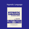 John Burton Hypnotic Language course – Master persuasive communication and advanced hypnotic influence skills