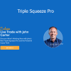 John Carter Triple Squeeze Pro trading course