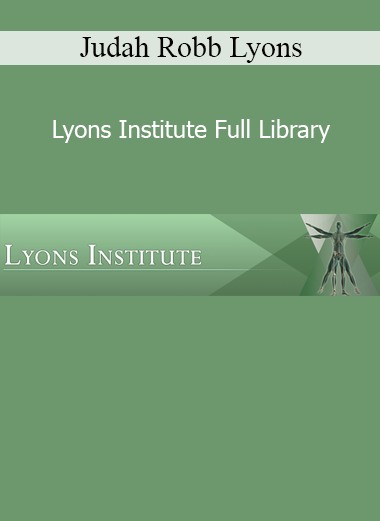 Judah Robb Lyons Institute Full Library complete course collection