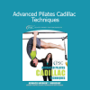 Kelli Altounian and Emily Zachary-Smith teaching advanced Pilates Cadillac techniques for strength, control, and precision