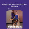 Kelli Altounian demonstrating a Pilates Split Pedal Wunda Chair workout for strength, balance, and core control