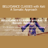 Keti Sharif teaching somatic bellydance techniques focusing on fluid movement and embodied awareness