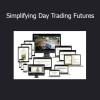 Marina Simplifying Day Trading Futures course