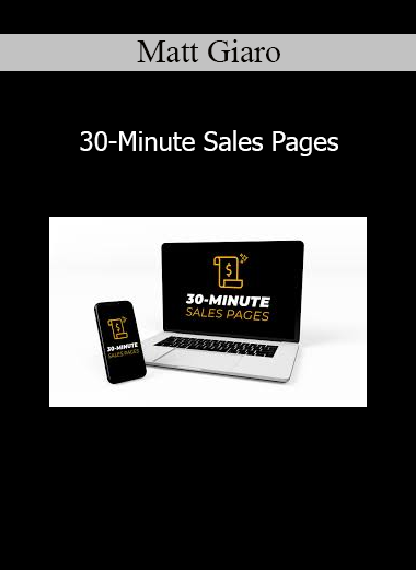 Matt Giaro teaching how to create high-converting sales pages in 30 minutes using simple, effective frameworks
