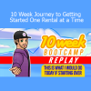 Michael 10 Week Journey to Getting Started One Rental at a Time real estate investing course