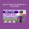 Michael How to Start One Rental at a Time 2024 real estate investing beginner course