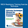 NSCA demonstrating proper resistance training exercise technique for strength and conditioning professionals