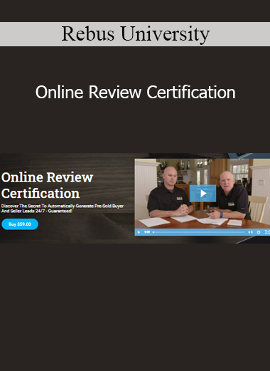 Rebus University Online Review Certification training for building credibility and managing client reviews in real estate