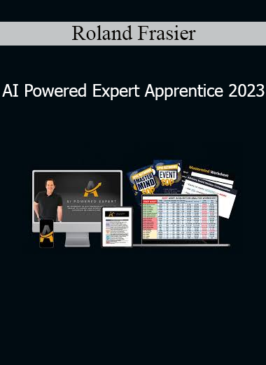 Roland Frasier teaching AI Powered Expert Apprentice 2023 for business growth and AI-driven systems