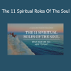 Sara Landon The 11 Spiritual Roles Of The Soul course – Discover your divine purpose and awaken higher consciousness through soul alignment
