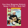 Steve Kaufman Four-Hour Bluegrass Workout Series 2 training with CDs and book set